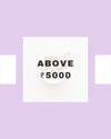 ABOVE ₹5000